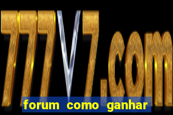 forum como ganhar na loteria